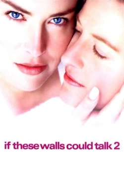 If These Walls Could Talk 2